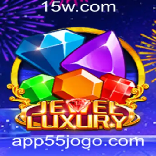 55jogo - Explorando o Fascinante Mundo de JewelLuxury: O Novo Fenômeno do Jogo